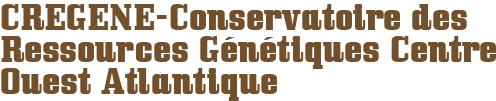 CREGENE-Conservatoire des Ressources Génétiques Centre Ouest Atlantique