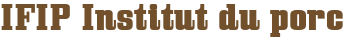 IFIP Institut du porc